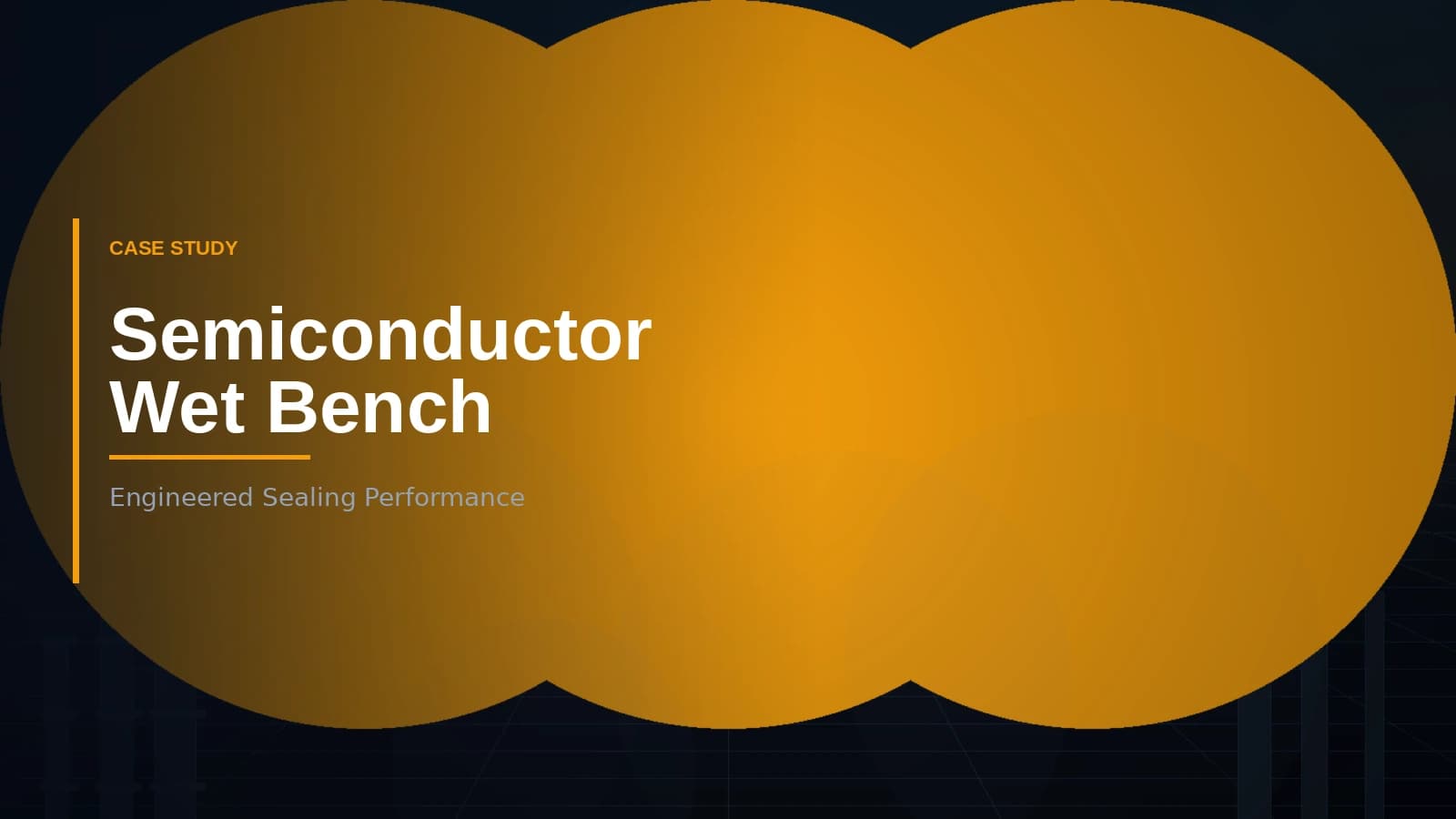 Semiconductor Wet Bench Sealing: Reducing Particle Count by 40%